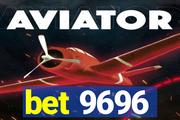 bet 9696